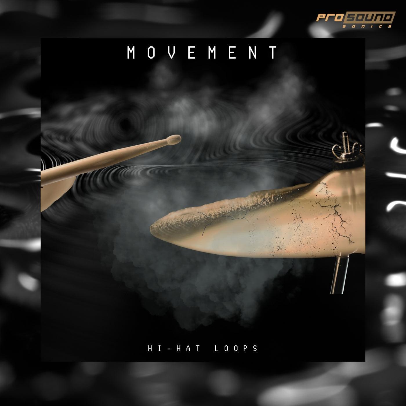 'Movement' Hi-Hat Loops Sample Pack - Prosound Sonics