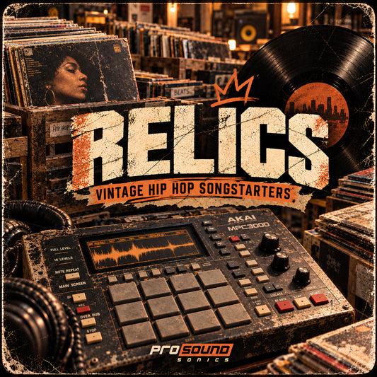 RELICS vintage hip hop sample pack by Prosound Sonics featuring 30 songstarters, stems and MIDI